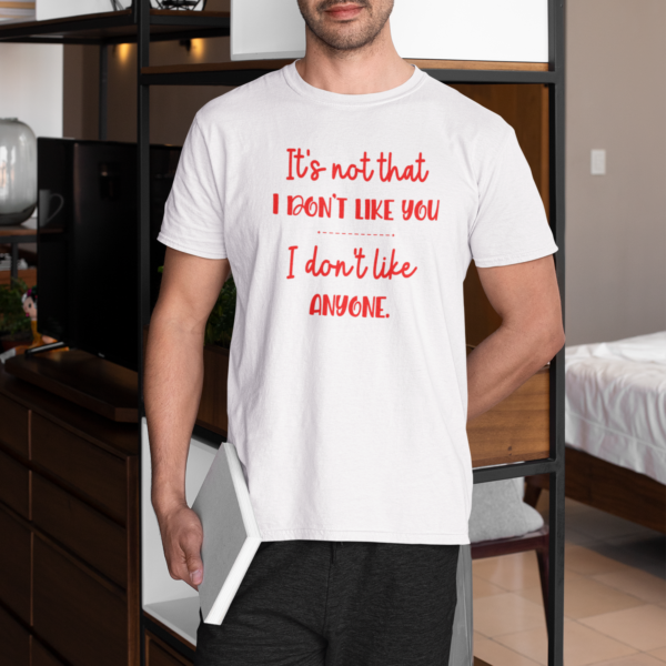 T-Shirts, Graphic Tees, Funny T-Shirts, Vintage T-shirts, Custom T-Shirts, Fashion T-Shirts, Sports T-Shirts, Retro T-Shirts, Football t-shirts, T-shirt sale #Jeanette Acevedo, it’s not that I don’t like you I don’t like anyone Next Level Tee Shirt, gift for man, gift for dad